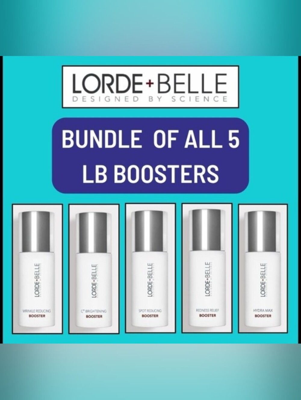 NIB Lorde + Belle BOOSTER BUNDLE OF ALL 5: use with Repair Serum - MSRP $249
